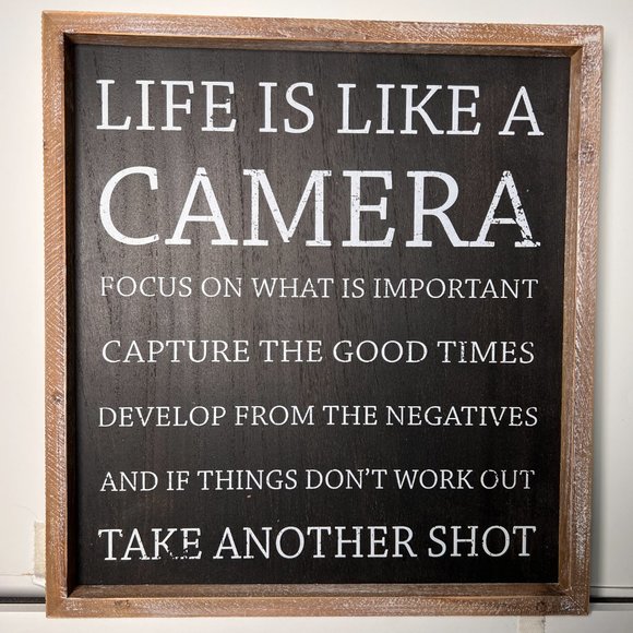 Life Is Like A Camera wooden sign - Picture 1 of 3